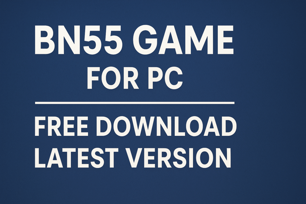 BN55 Game for PC